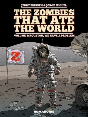 cover image of The Zombies that Ate the World (2014), Volume 5